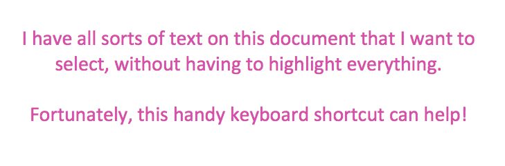  Microsoft-Work-Hacks-Select-All-Shortcuts